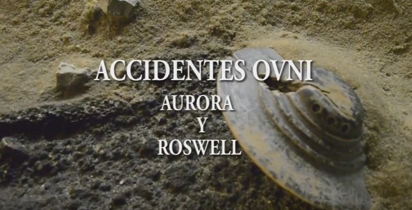 Accidentes de OVNIs: los casos Aurora y Roswell