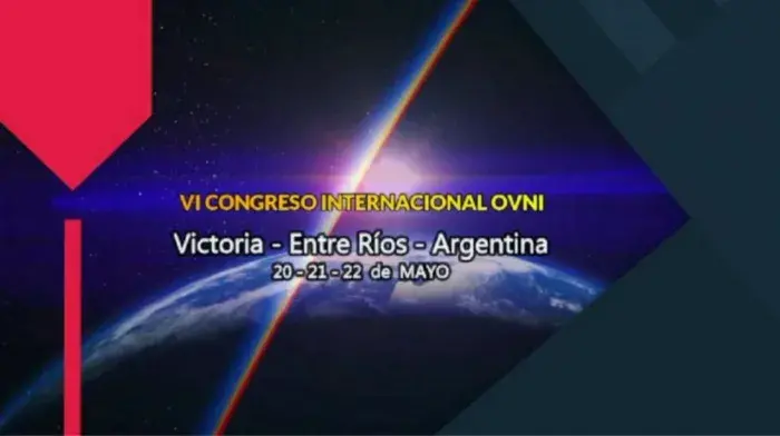 VI Congreso Internacional OVNI (Victoria, Entre Ríos, Argentina)